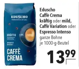 CITTI Markt Eduscho Caffè Crema kräftig oder mild, Caffè Variation oder Espresso Intenso Angebot