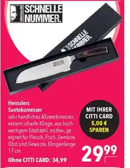 CITTI Markt HENSSLER SCHNELLE NUMMER. Hensslers Santokumesser Angebot