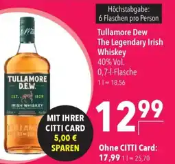 CITTI Markt Tullamore Dew The Legendary Irish Whiskey Angebot