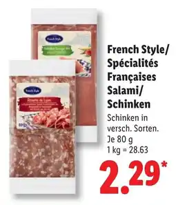 Lidl French Style/ Spécialités Françaises Salami/ Schinken Angebot