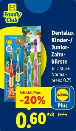 Lidl Dentalux Kinder-/ Junior- Zahnbürste Angebot