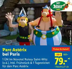 Lidl Parc Astérix bei Paris Ticket & Hotel Angebot