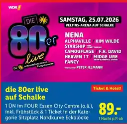 Lidl die 80er live auf Schalke Ticket & Hotel! Angebot