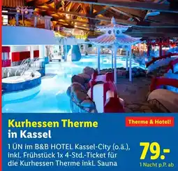 Lidl Kurhessen Therme in Kassel Therme & Hotel Angebot