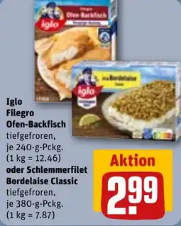 REWE Iglo Filegro Ofen Backfack oder Schlemmerfilet Bordelaise Classic Angebot