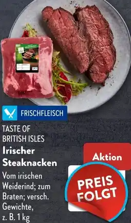 Aldi Süd TASTE OF BRITISH ISLES Irischer Steaknacken Angebot