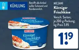 Aldi Süd MILSANI Körniger Frischkäse Angebot