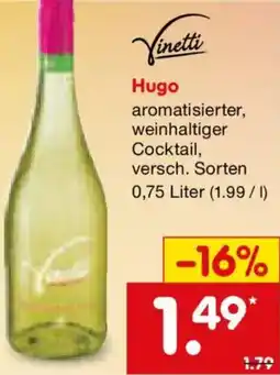 Netto Marken-Discount Vinetti Hugo Angebot
