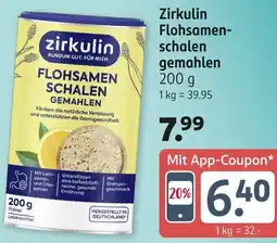 Rossmann Zirkulin Flohsamenschalen gemahlen Angebot