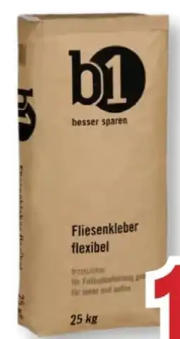 B1 Discount Baumarkt B1 Fliesenkleber flexibel Angebot