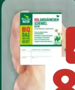 Aldi Süd Nur Natur Bio-Landhähnchen-Schenkel Angebot