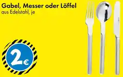 TEDi Gabel, Messer oder Löffel Angebot