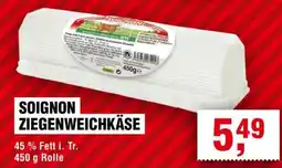 Handelshof SOIGNON ZIEGENWEICHKÄSE Angebot