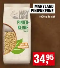 Handelshof MARYLAND PINIENKERNE Angebot