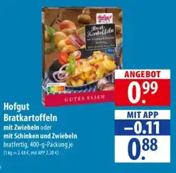 Famila Nord Ost Hofgut Bratkartoffeln Angebot