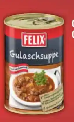 E-Center Felix Gulasch-Suppe Angebot