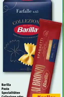 REWE Center Barilla Collezione Pasta-Spezialität Angebot