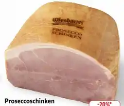 Edeka Wiesbauer Prosecco-Schinken Angebot