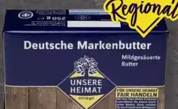 Edeka Unsere Heimat Echt & Gut Deutsche Markenbutter Angebot