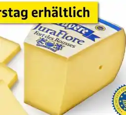 Edeka Fort des Rousses Juraflore Gruyere Angebot