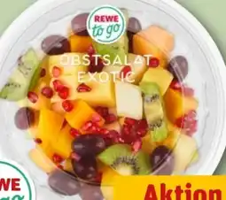 REWE Rewe to go Obstsalat Exotic Angebot