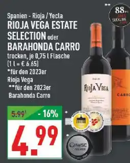Marktkauf Rioja vega estate selection Angebot