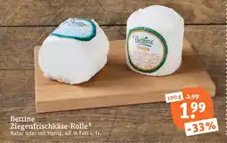 tegut Bettine ziegenfrischkäse-rolle Angebot