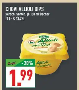 Marktkauf Chovi allioli dips Angebot
