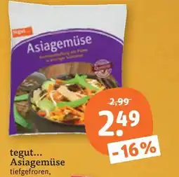 tegut Tegut... asiagemüse Angebot