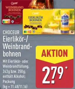 Aldi Nord CHOCEUR Eierlikör-/ Weinbrandbohnen Angebot