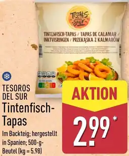 Aldi Nord TESOROS DEL SUR Tintenfisch Tapas Angebot