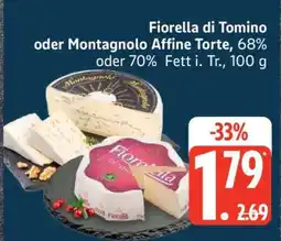 Edeka Fiorella di Tomino oder Montagnolo Affine Torte Angebot