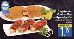 Edeka Bayerisches Cordon-Bleu oder Gyros-Spieße Angebot