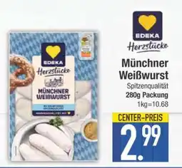 Edeka Münchner Weisswurst Angebot
