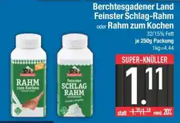 Edeka Berchtesgadener Land Feinster Schlag-Rahm oder Rahm zum Kochen Angebot
