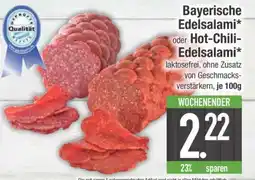 Edeka Bayerische Edelsalami oder Hot-Chili-Edelsalami Angebot