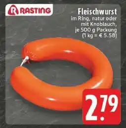 Edeka Rasting Fleischwurst Angebot