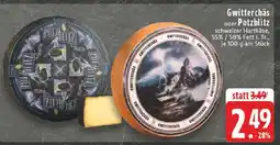 Edeka Gwitterchäs oder Potzblitz Angebot