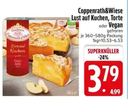 Edeka Coppenrath&Wiese Lust auf Kuchen, Torte oder Vegan Angebot