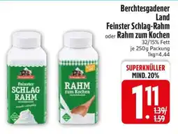 Edeka Berchtesgadener Land Feinster Schlag-Rahm oder Rahm zum Kochen Angebot
