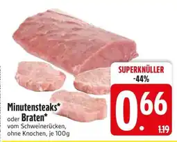 Edeka Minutensteaks oder Braten Angebot