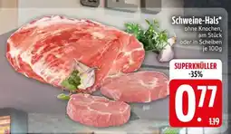 Edeka Schweine- Hals Angebot