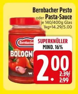 Edeka Bernbacher Pesto oder Pasta-Sauce Angebot