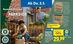 Lidl PARKSIDE Hochbeet/Pflanztisch Angebot