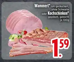 Edeka Wammerl oder Kochschinken Angebot