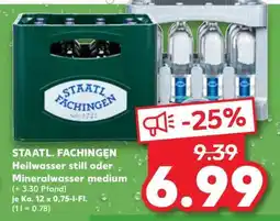 Kaufland STAATL. FACHINGEN Heilwasser still oder Mineralwasser medium Angebot
