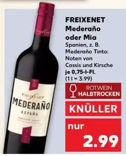 Kaufland FREIXENET Mederaño oder Mia Angebot