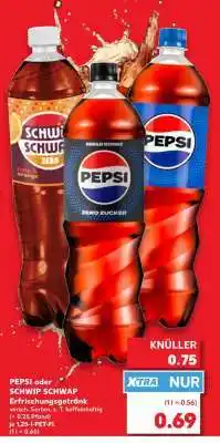 Kaufland PEPSI oder SCHWIP SCHWAP Erfrischungsgetränk Angebot