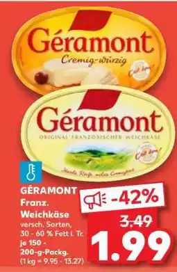 Kaufland GÉRAMONT Franz. Weichkäse Angebot
