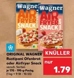 Kaufland ORIGINAL WAGNER Rustipani Ofenbrot oder Airfryer Snack Angebot